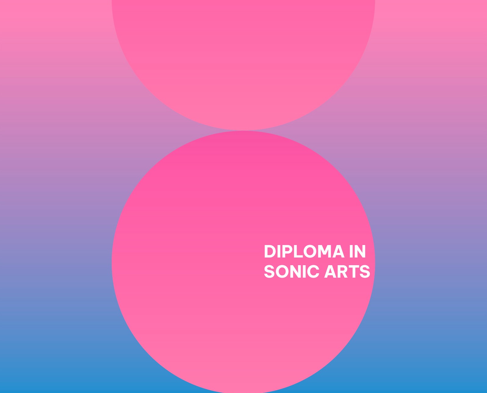 Diploma in Sonic Arts